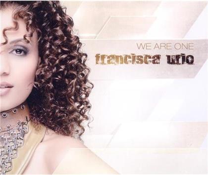 Francisca Urio - We Are One