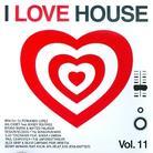 I Love House - Various - Vol. 11 (Version Remasterisée)