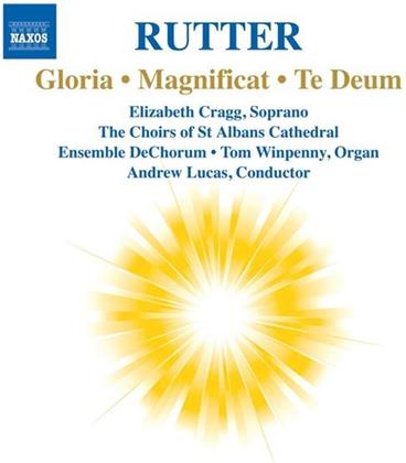 Dechorum & Rutter - Gloria/Magnificat/Te Deum