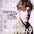 Tim Bendzko - Nur Noch Kurz Die Welt - 2Tracks