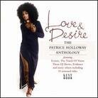 Patrice Holloway - Love & Desire: Anthology