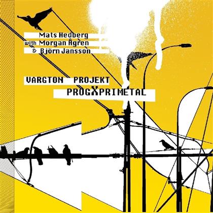 Vargton Project - Progxprimetal