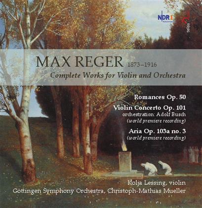 Lessing/Mueller & Max Reger (1873-1916) - Complete Works For Violin And
