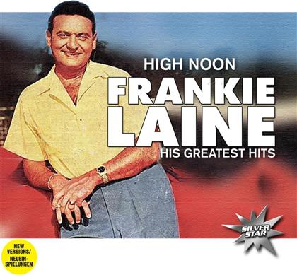 Frankie Laine - High Noon - His Greatest Hits