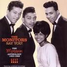 Monitors - Say You!