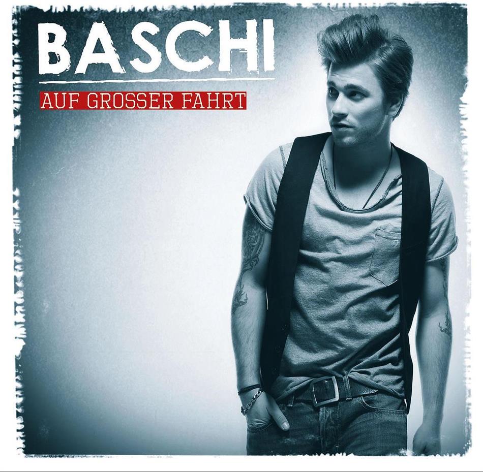 Baschi - Auf Grosser Fahrt - DE Version