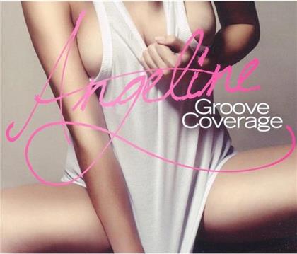 Groove Coverage - Angeline