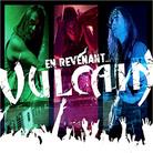Vulcain - En Revenant (CD + DVD)