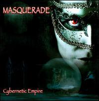 Masquerade - Cybernetic Empire