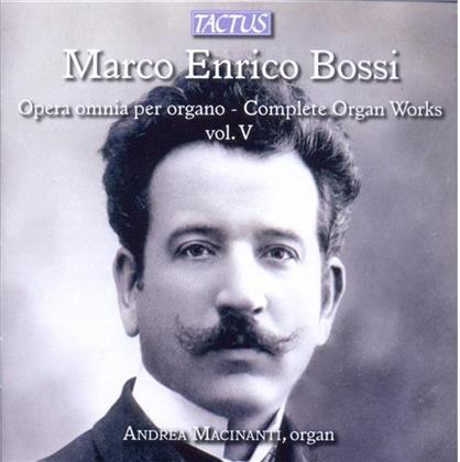 Andrea Macinanti (Orgel Carlo & Marco Enrico Bossi (1861-1925) - Werke Fuer Orgel, Das Vol 5