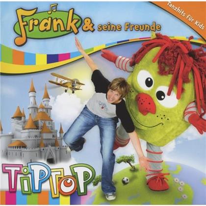 Frank Und Seine Freunde - Tip Top