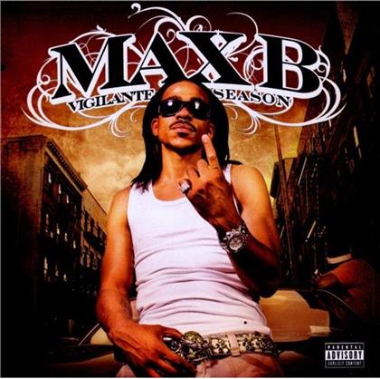 Max B - Vigilante Season
