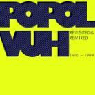 Popol Vuh - Revisited & Remixed 1970-1999 (2 CDs)