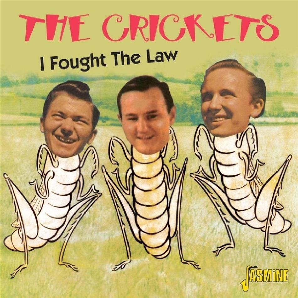 Crickets - I Fought The Law