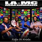 La Mc Malcriado - Fidju Di Kriolu