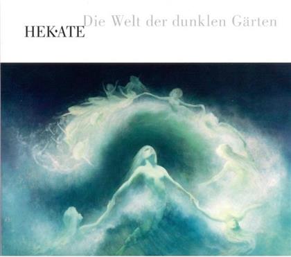 Hekate - Die Welt Der Dunklen Gärten
