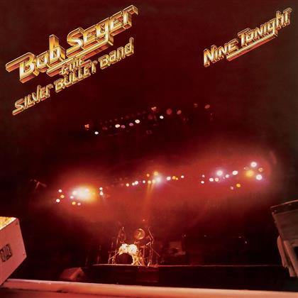 Bob Seger - Nine Tonight (Version Remasterisée)