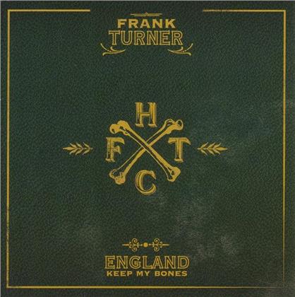 Frank Turner - England Keep My Bones