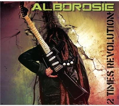 Alborosie - 2 Times Revolution