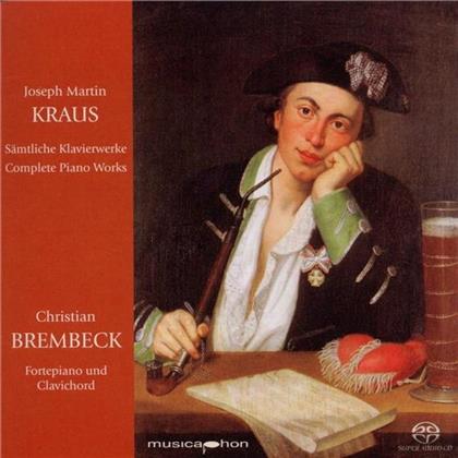 Christian Brembeck & Joseph Martin Kraus (1756-1792) - Saemtliche Klavierwerke