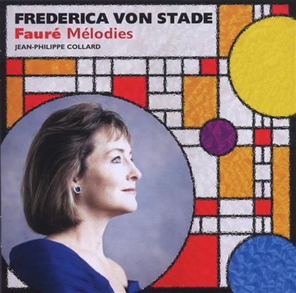 Frederica Von Stade & Gabriel Fauré (1845-1924) - Melodies (Lieder)