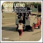 Carro Latino - Various - Latin Jazz & Latin Experience (Remastered)
