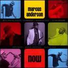 Marcus Anderson - Now - Digipack