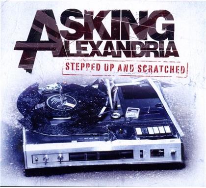 Asking Alexandria - Stepped Up & Scratched