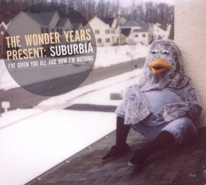 The Wonder Years - Suburbia I've Given You All And Now I'm