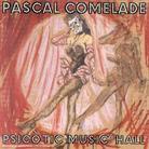 Pascal Comelade - Psicotic Music Hall - Expanded Version (Version Remasterisée)