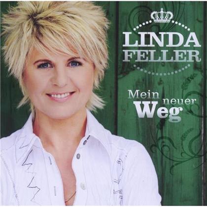 Linda Feller - Mein Neuer Weg
