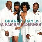 Brandy & Ray J - A Family Business