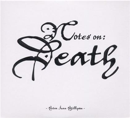Petra Jean Phillipson - Notes On: Death (2 CDs)