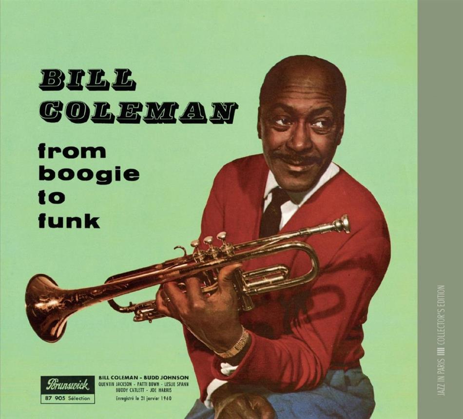 Bill Coleman - From Boogie To Funk (Jazz In Paris)