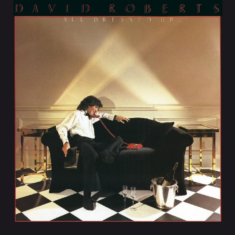 David Roberts - All Dressed Up