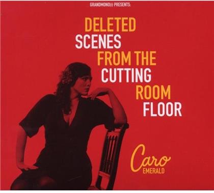 Caro Emerald - Deleted Scenes From The Cutting Room Floor - Enhanced