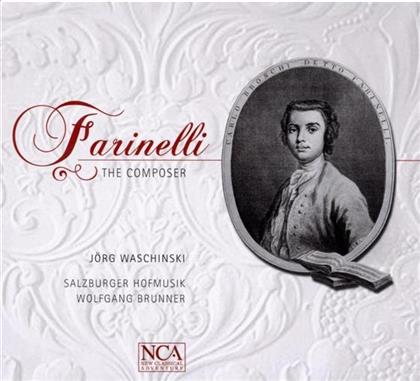 Wolfgang Brunner, Jörg Waschinski, Salzburger Hofmusik & Carlo Broschi Detto Farinelli - Farinelli The Composer - Arien