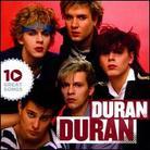 Duran Duran - 10 Great Songs