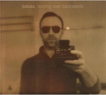 Tobias - Leaning Over Backwards