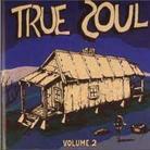 True Soul - Vol. 2 (CD + DVD)