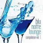 Blu Notte Lounge - Various - Vol. 1 (Remastered)