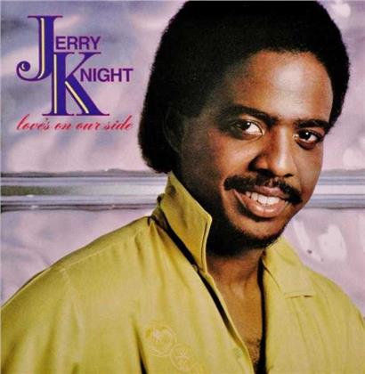 Jerry Knight - Love S On Our Side
