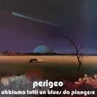 Perigeo - Abbiamo Tutti Un Blues Da.. (Vinyl Rep.) (Remastered)
