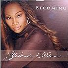 Yolanda Adams - Becoming