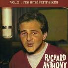 Richard Anthony - Vol.1 - Itsi Bitsi