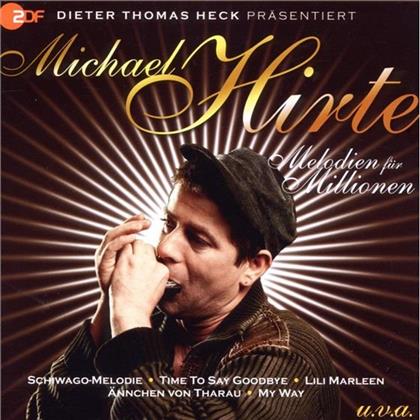 Michael Hirte (Supertalent) - Melodien Für Millionen