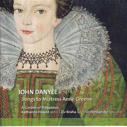 Hawnt Katharine / Braha Ziv & John Danyel - Songs For Mistress Anne Grene