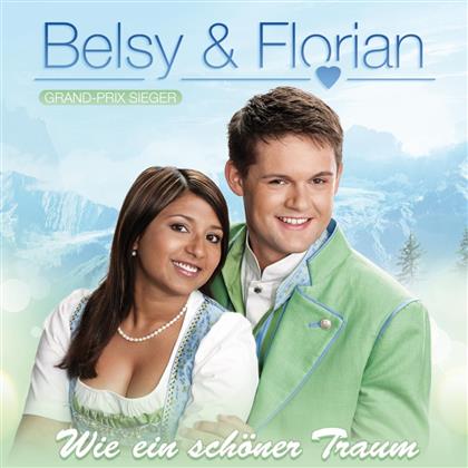 Belsy & Florian - Wie Ein Schöner Traum
