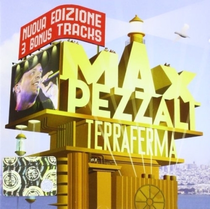 Max Pezzali (883) - Terraferma (Nuova Edizione, Remastered)