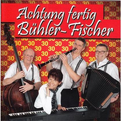 Kapelle Bühler-Fischer - Achtung Fertig Bühler-Fischer